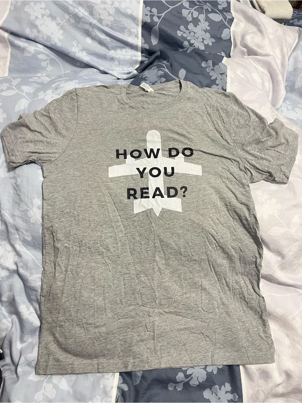 Gray Graphic Tee "How Do You Read?"